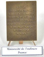 Plachetă din bronz, din partea Universității din Toulouse, Franța
