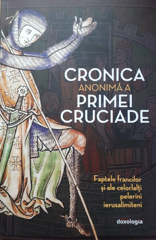 Cronica anonimă a Primei Cruciade – Faptele francilor și ale celorlalți pelerini ierusalimiteni